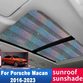 Авто Люк Козирка за Porsche Macan 2016-2023 2022 2020 2021 2019 Автоаксесоари Слънцезащитен Крем на Покрива и Топлоизолация на Предното стъкло